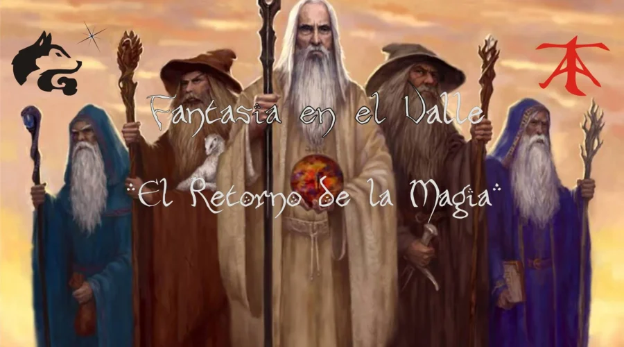 Fantasía en el Valle: El Retorno de la Magia, fiesta Tolkiendil en Neuquén (Argentina)