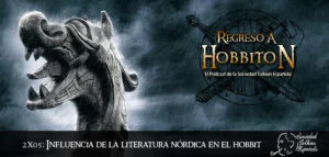 Quinto programa de la segunda temporada del podcast Regreso a Hobbiton Quinto programa de la segunda temporada del podcast Regreso a Hobbiton