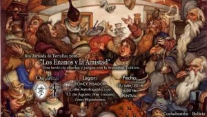 Los Enanos y la amistad, octava Tertulia tolkiendil de la Sociedad Tolkien de Bolivia Los Enanos y la amistad, octava Tertulia tolkiendil de la Sociedad Tolkien de Bolivia