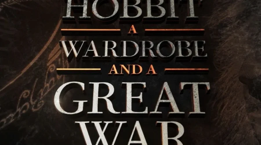 En marcha la serie documental ‘A Hobbit, a Wardrobe, and a Great War’