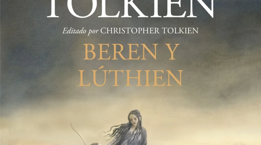 ‘Beren y Lúthien’ de J.R.R. Tolkien sale a la venta hoy en español