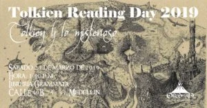 La Sociedad Tolkien Colombia Orodruin celebra el Día internacional de leer a Tolkien 2019