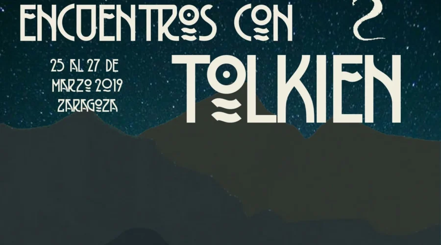 Del 25 al 27 de marzo se celebrarán los XVIII Encuentros con Tolkien en Zaragoza