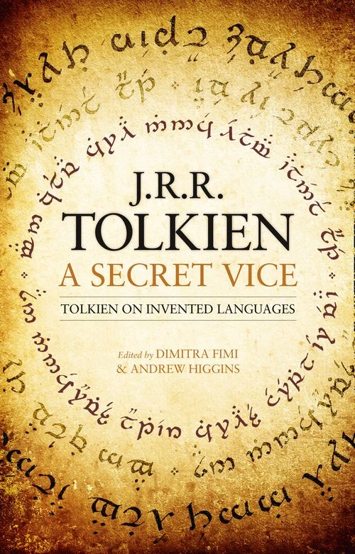 Un vicio secreto: Tolkien sobre las lenguas inventadas