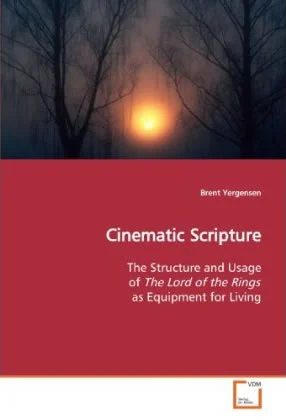 Escritura cinematográfica: La estructura y el uso de El Señor de los Anillos como guía para la vida