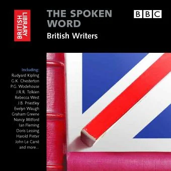 La palabra hablada: Escritores británicos